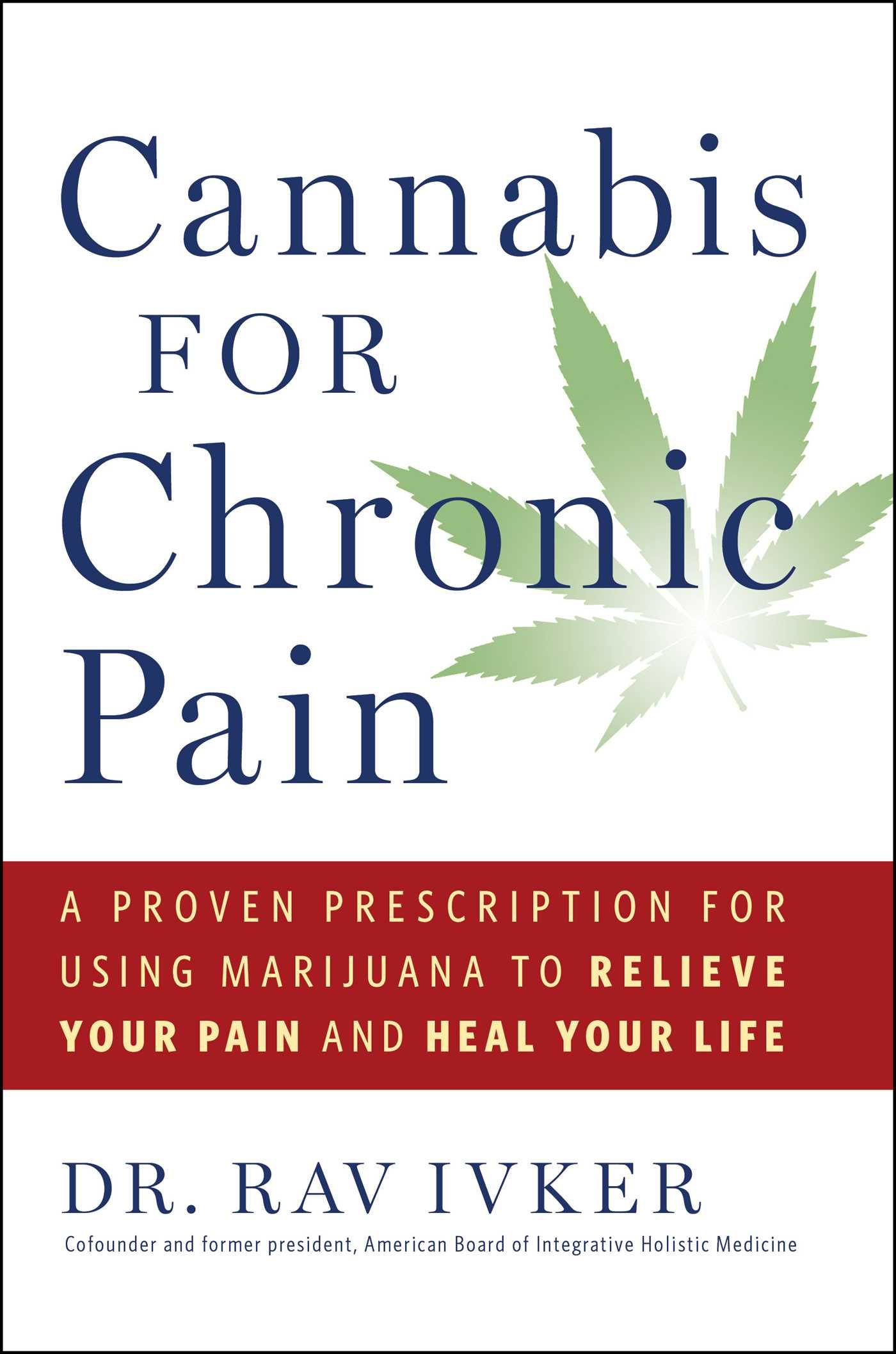 Cannabis for Chronic Pain book